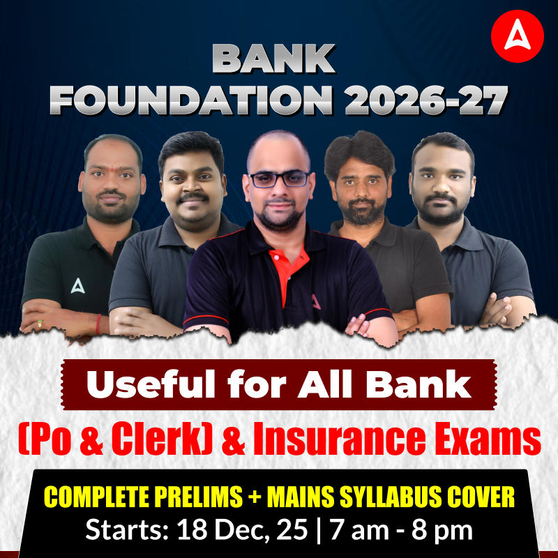 Bank Foundation Batch (2026-27) | for IBPS, IBPS RRB, SBI (PO & Clerk) & RBI | Online Classes By Adda247